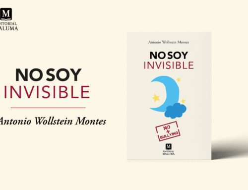 Cuando crecer es un acto de valentía: la historia íntima de No soy invisible, de Antonio Wollstein Montes