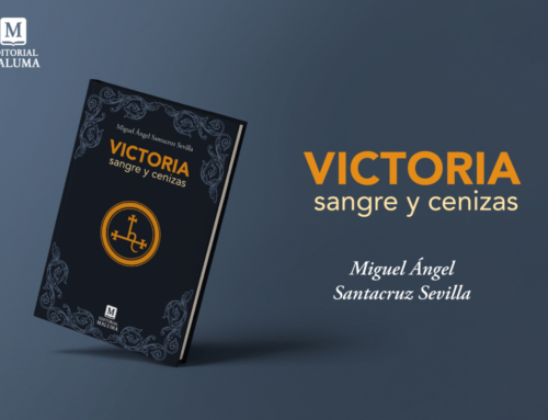 Dos siglos, un mismo misterio: Victoria, sangre y cenizas, de Miguel Ángel Santacruz Sevilla