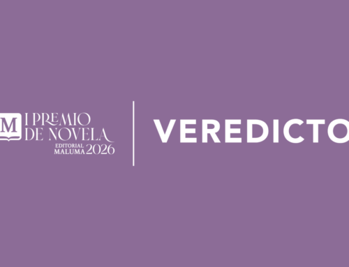 Veredicto del I Premio de Novela Editorial Maluma